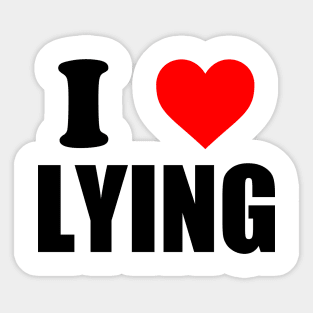 I Heart Lying Sticker